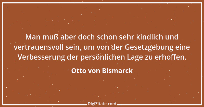 Zitat von Otto von Bismarck 171