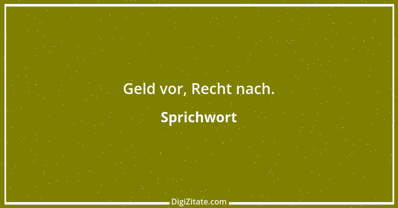 Zitat von Sprichwort 5465