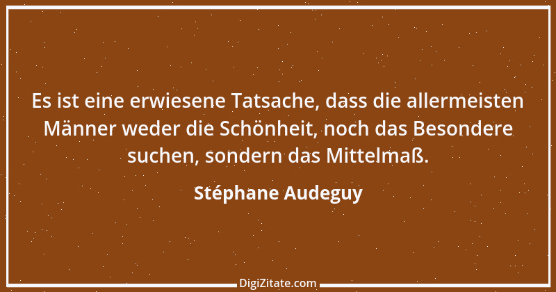 Zitat von Stéphane Audeguy 13