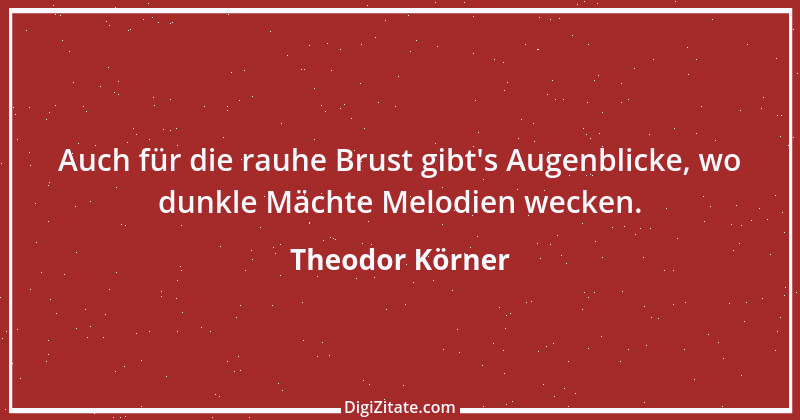 Zitat von Theodor Körner 20