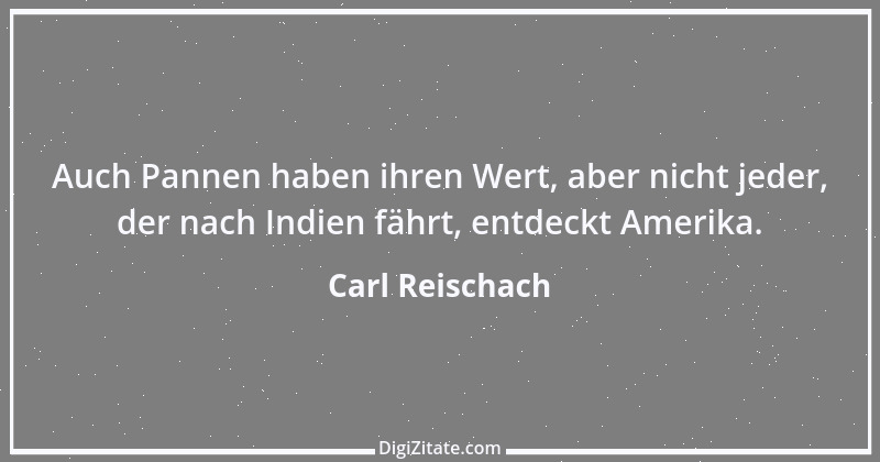 Zitat von Carl Reischach 1