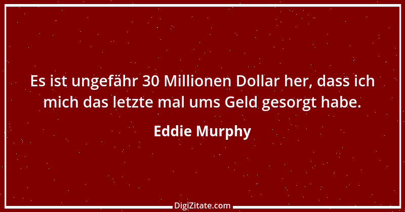 Zitat von Eddie Murphy 2