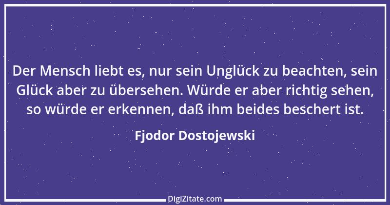 Zitat von Fjodor Dostojewski 263