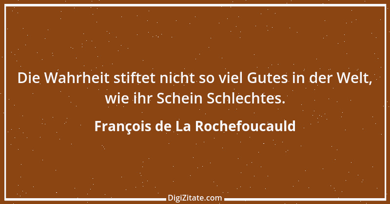 Zitat von François de La Rochefoucauld 387