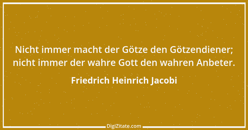 Zitat von Friedrich Heinrich Jacobi 26