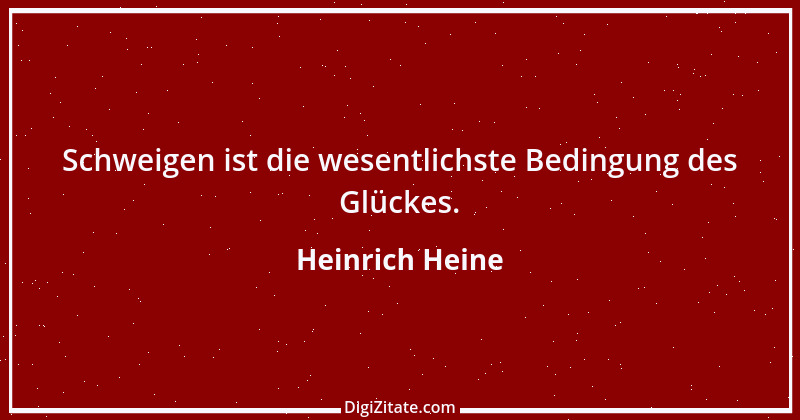 Zitat von Heinrich Heine 389