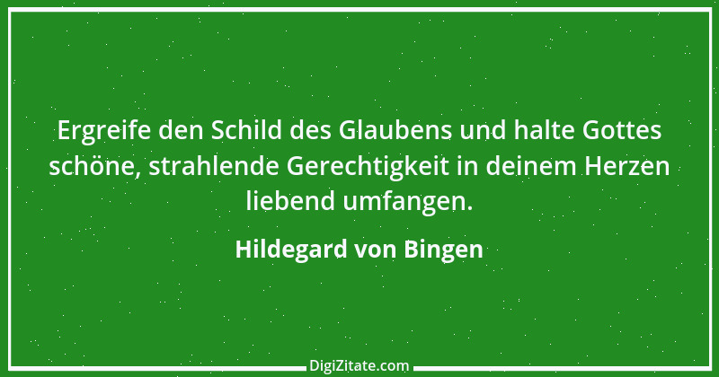 Zitat von Hildegard von Bingen 110