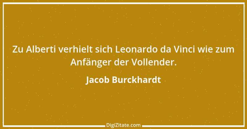 Zitat von Jacob Burckhardt 32