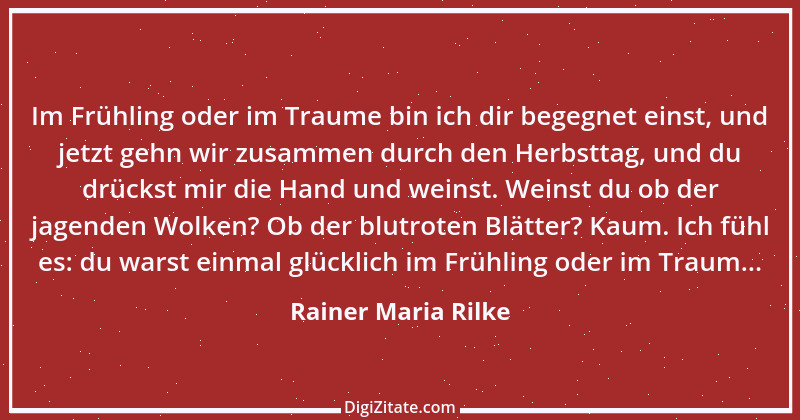 Zitat von Rainer Maria Rilke 19