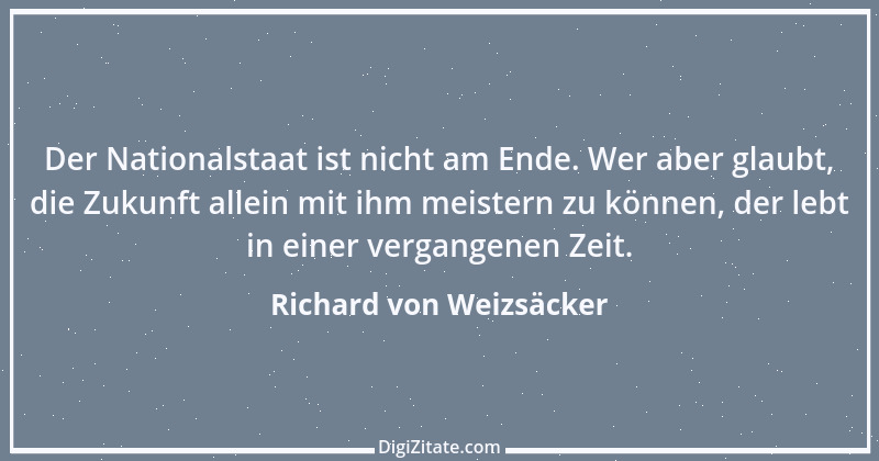 Zitat von Richard von Weizsäcker 164