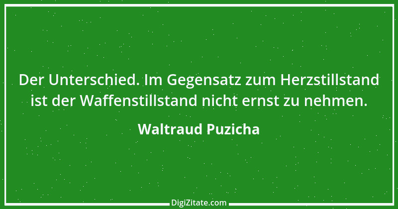 Zitat von Waltraud Puzicha 124