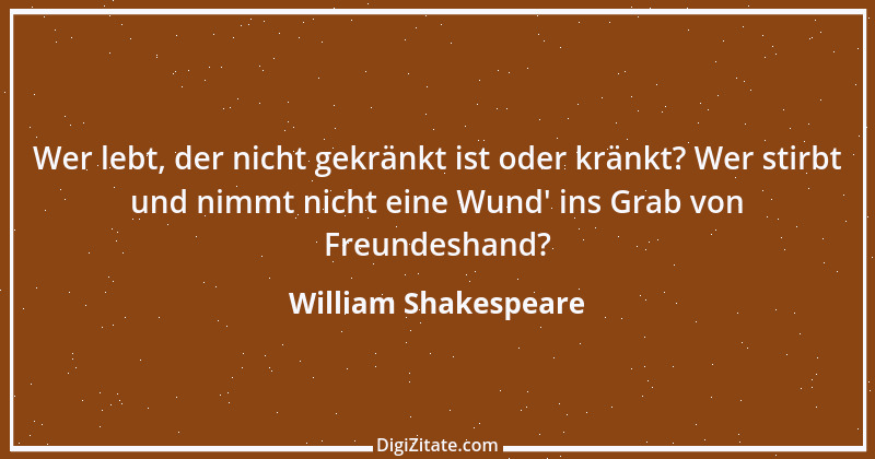 Zitat von William Shakespeare 60