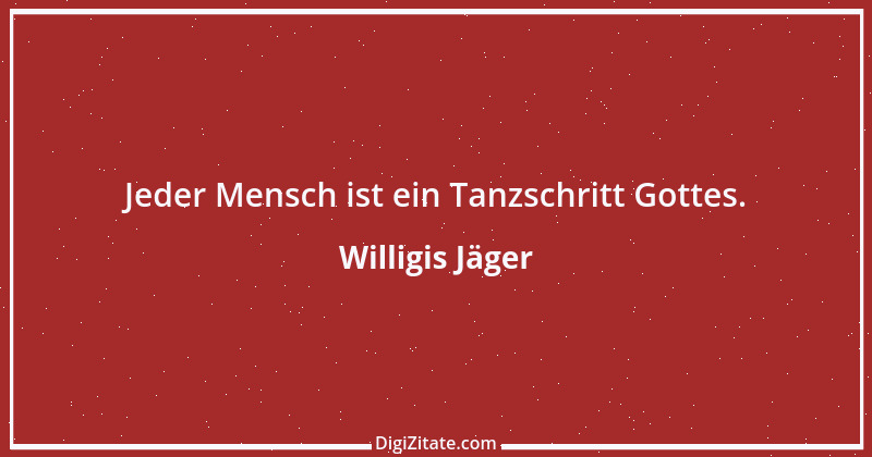 Zitat von Willigis Jäger 2