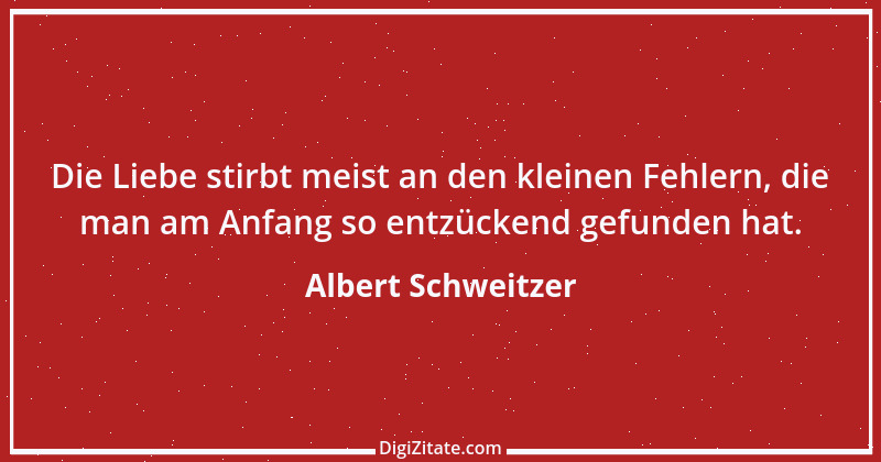 Zitat von Albert Schweitzer 186