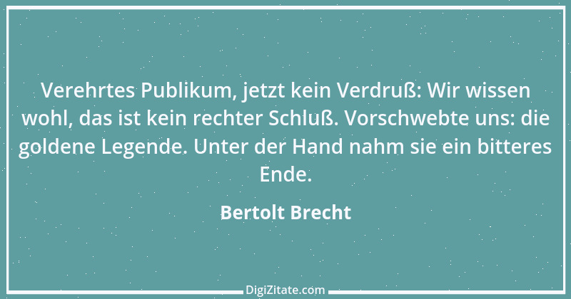 Zitat von Bertolt Brecht 53