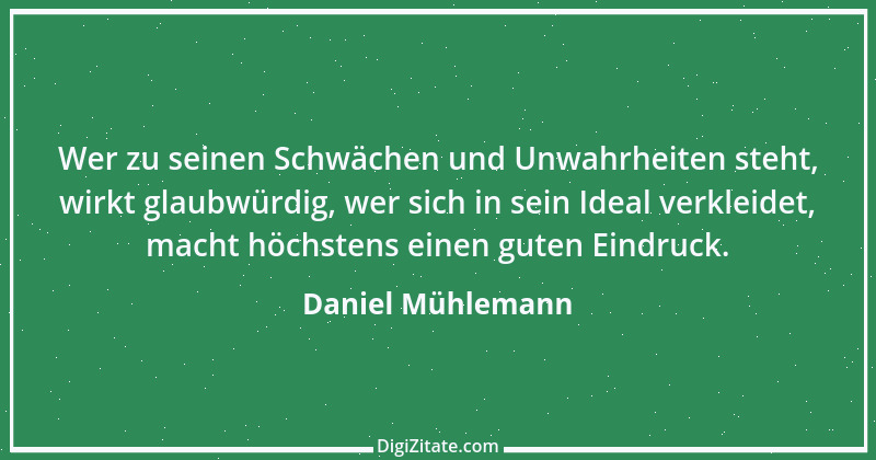 Zitat von Daniel Mühlemann 364