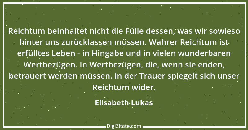 Zitat von Elisabeth Lukas 21