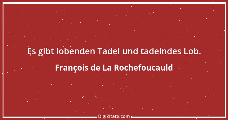 Zitat von François de La Rochefoucauld 388