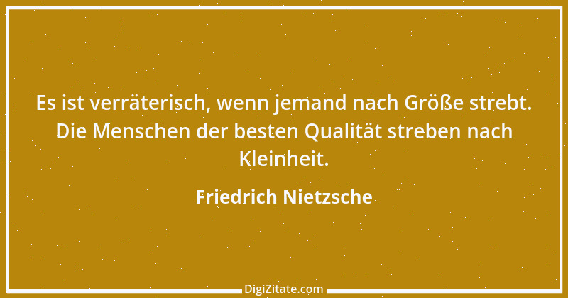 Zitat von Friedrich Nietzsche 412