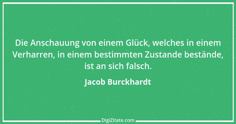 Zitat von Jacob Burckhardt 33