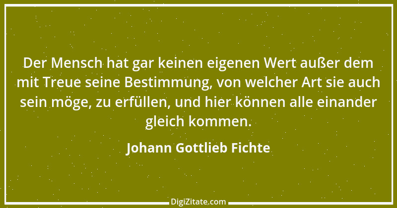 Zitat von Johann Gottlieb Fichte 169