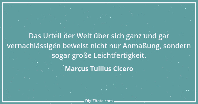 Zitat von Marcus Tullius Cicero 399