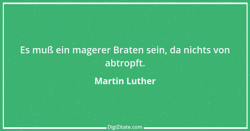 Zitat von Martin Luther 163