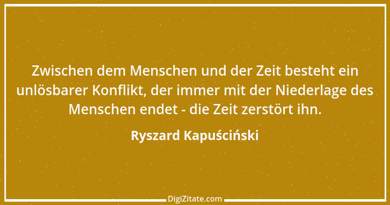 Zitat von Ryszard Kapuściński 8