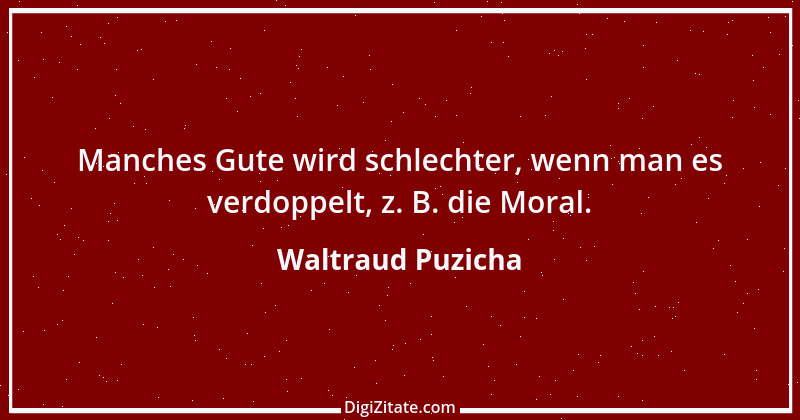 Zitat von Waltraud Puzicha 125