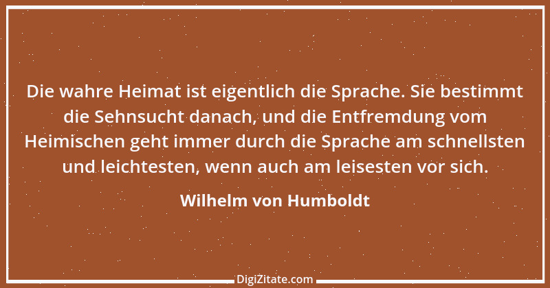 Zitat von Wilhelm von Humboldt 25