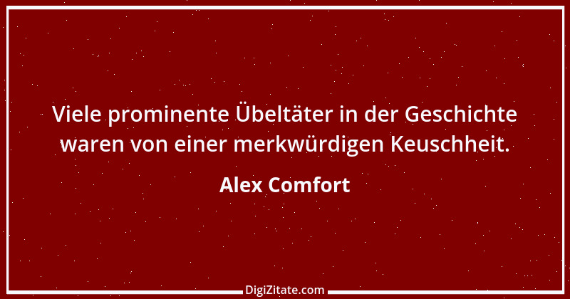 Zitat von Alex Comfort 2