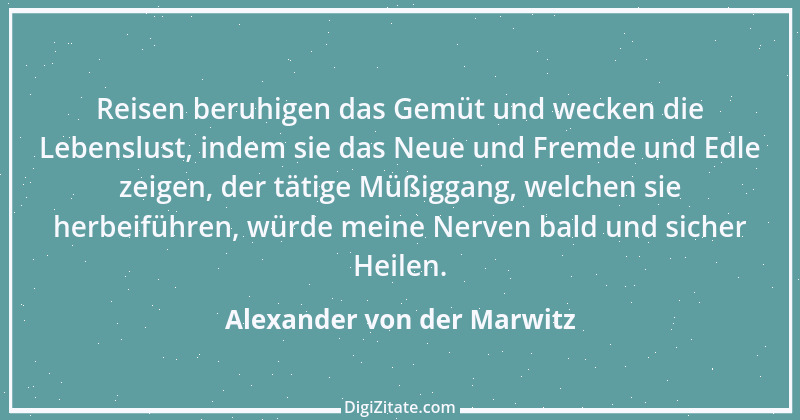 Zitat von Alexander von der Marwitz 1