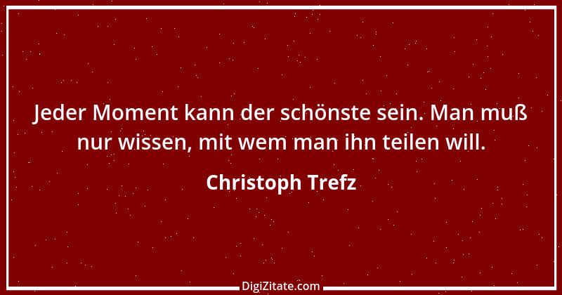 Zitat von Christoph Trefz 6