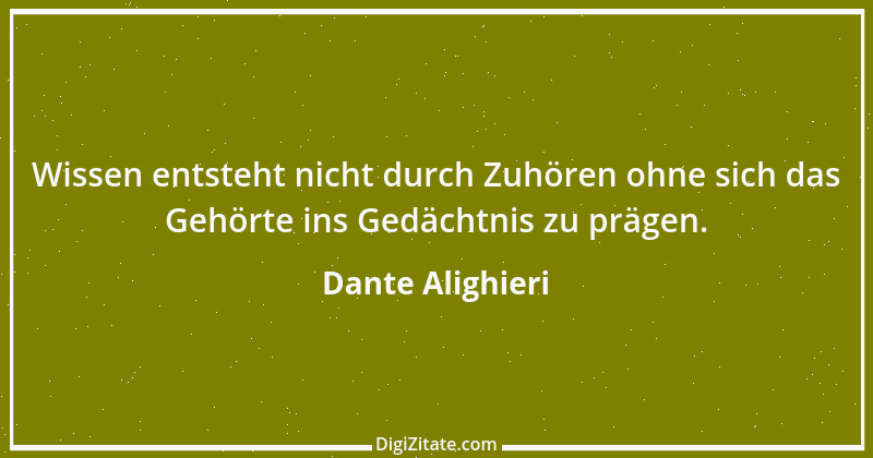 Zitat von Dante Alighieri 50