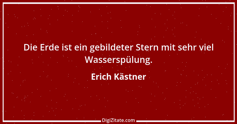 Zitat von Erich Kästner 51