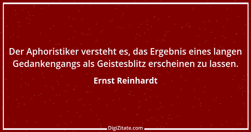 Zitat von Ernst Reinhardt 42