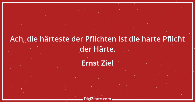 Zitat von Ernst Ziel 10