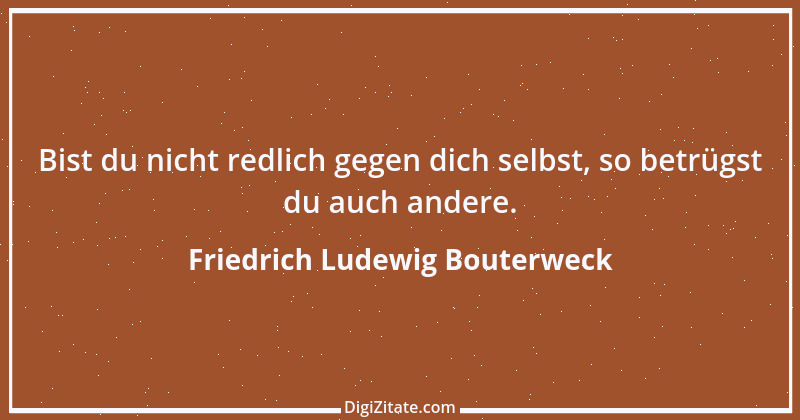 Zitat von Friedrich Ludewig Bouterweck 9