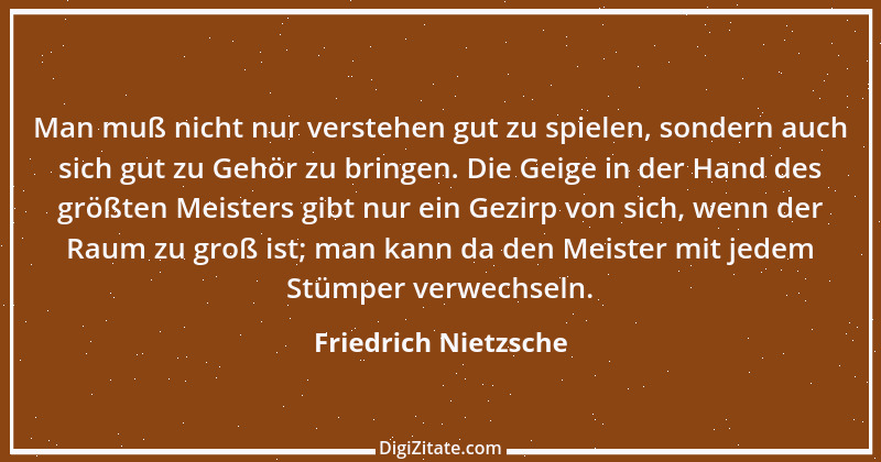 Zitat von Friedrich Nietzsche 738