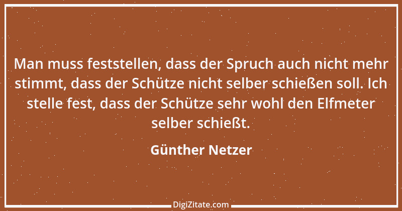 Zitat von Günther Netzer 39