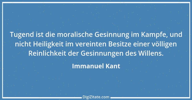 Zitat von Immanuel Kant 292