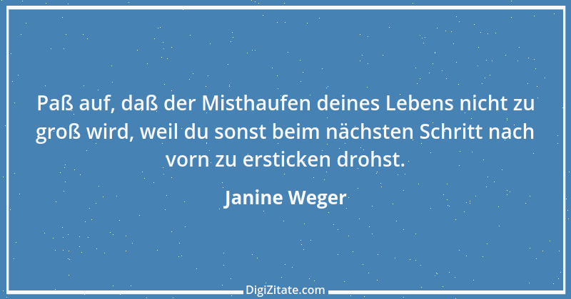 Zitat von Janine Weger 85