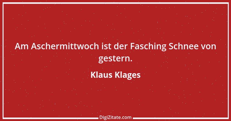 Zitat von Klaus Klages 53