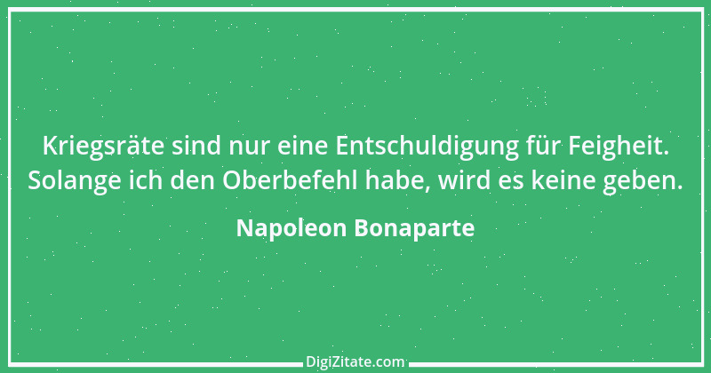 Zitat von Napoleon Bonaparte 151