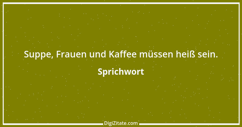 Zitat von Sprichwort 2793