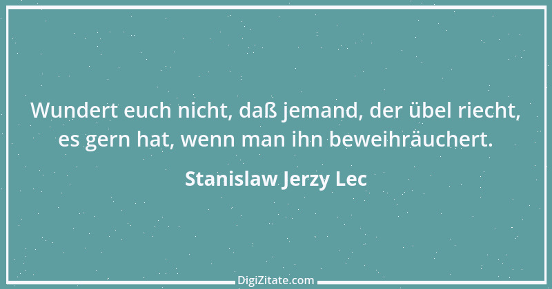 Zitat von Stanislaw Jerzy Lec 134