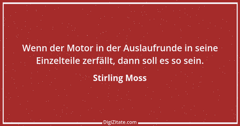 Zitat von Stirling Moss 10