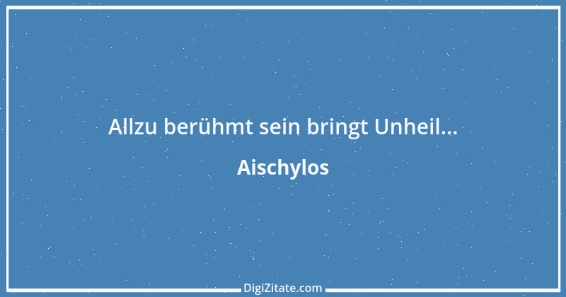 Zitat von Aischylos 15