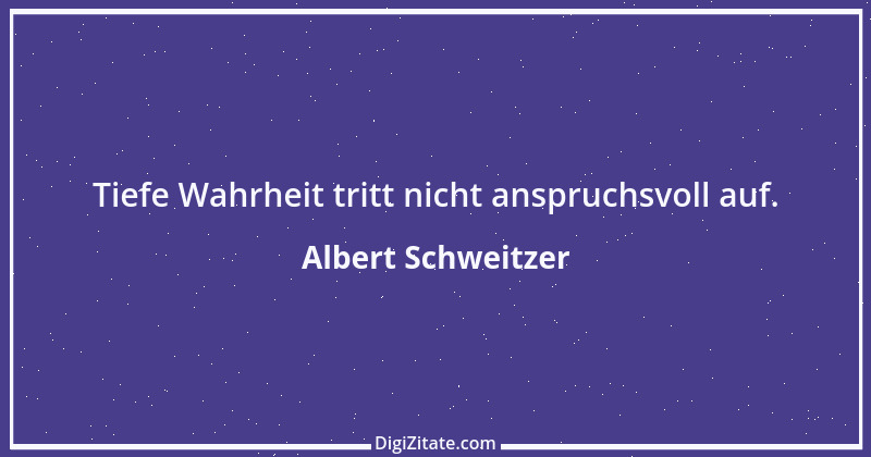 Zitat von Albert Schweitzer 187