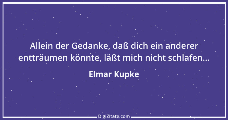 Zitat von Elmar Kupke 806